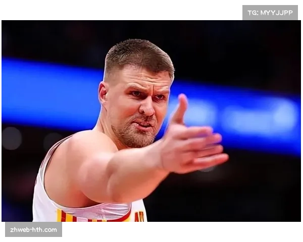 勇士波尔津吉斯续约生变，或因不满薪资报价寻求离队